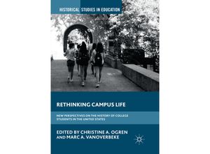 9783030092788 - Historical Studies in Education   Rethinking Campus Life Kartoniert (TB)