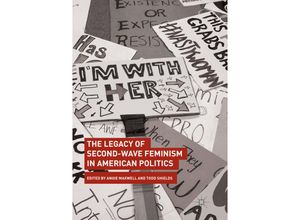 9783030096700 - The Legacy of Second-Wave Feminism in American Politics Kartoniert (TB)