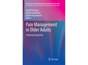 9783030100940 - Perspectives in Nursing Management and Care for Older Adults   Pain Management in Older Adults Kartoniert (TB)