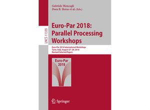 9783030105488 - Euro-Par 2018 Parallel Processing Workshops Kartoniert (TB)