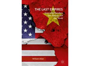 9783030108397 - The Last Empires - William Allan Kartoniert (TB)