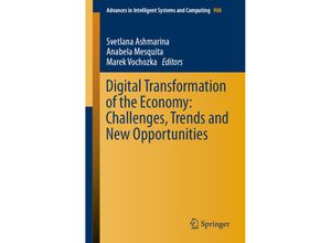 9783030113667 - Digital Transformation of the Economy Challenges Trends and New Opportunities Kartoniert (TB)