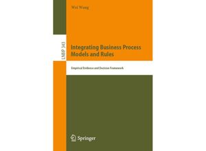 9783030118082 - Integrating Business Process Models and Rules - Wei Wang Kartoniert (TB)