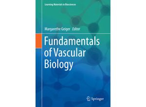 9783030122690 - Learning Materials in Biosciences   Fundamentals of Vascular Biology Kartoniert (TB)