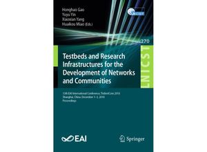 9783030129705 - Testbeds and Research Infrastructures for the Development of Networks and Communities Kartoniert (TB)