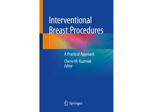 9783030134013 - Interventional Breast Procedures - Cherie M Kuzmiak Kartoniert (TB)