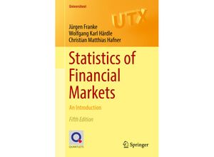 9783030137502 - Universitext   Statistics of Financial Markets - Jürgen Franke Wolfgang Karl Härdle Christian Matthias Hafner Kartoniert (TB)