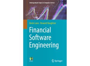 9783030140496 - Undergraduate Topics in Computer Science   Financial Software Engineering - Kevin Lano Howard Haughton Kartoniert (TB)