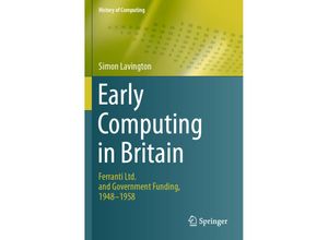 9783030151058 - History of Computing   Early Computing in Britain - Simon Lavington Kartoniert (TB)