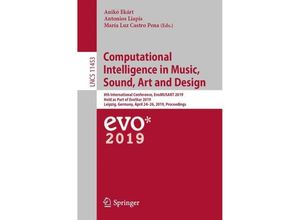 9783030166663 - Computational Intelligence in Music Sound Art and Design Kartoniert (TB)