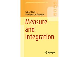 9783030187460 - Springer Undergraduate Mathematics Series   Measure and Integration - Satish Shirali Harkrishan Lal Vasudeva Kartoniert (TB)