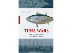 9783030206437 - Tuna Wars - Steven Adolf Kartoniert (TB)