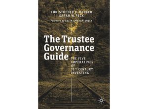 9783030210908 - The Trustee Governance Guide - Christopher K Merker Sarah W Peck Kartoniert (TB)