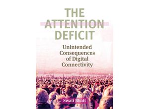 9783030218478 - The Attention Deficit - Swati Bhatt Kartoniert (TB)