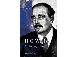 9783030264208 - Literary Lives   H G Wells - Adam Roberts Kartoniert (TB)