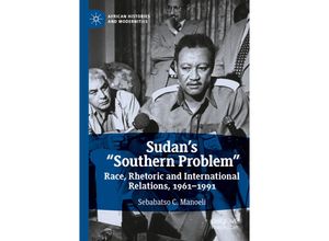 9783030287733 - African Histories and Modernities   Sudans Southern Problem - Sebabatso C Manoeli Kartoniert (TB)