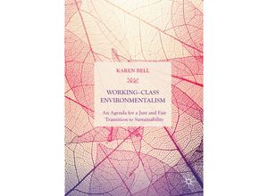 9783030295189 - Working-Class Environmentalism - Karen Bell Kartoniert (TB)