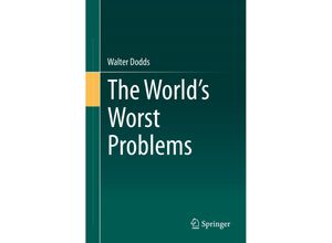 9783030304096 - The Worlds Worst Problems - Walter Dodds Kartoniert (TB)