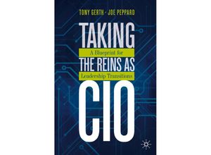 9783030319557 - Taking the Reins as CIO - Tony Gerth Joe Peppard Kartoniert (TB)