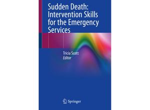 9783030331399 - Sudden Death Intervention Skills for the Emergency Services Kartoniert (TB)