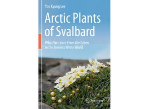 9783030345624 - Arctic Plants of Svalbard - Yoo Kyung Lee Kartoniert (TB)