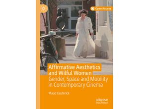 9783030370411 - Affirmative Aesthetics and Wilful Women - Maud Ceuterick Kartoniert (TB)