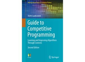 9783030393564 - Undergraduate Topics in Computer Science   Guide to Competitive Programming - Antti Laaksonen Kartoniert (TB)