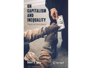 9783030396534 - On Capitalism and Inequality - Robert U Ayres Kartoniert (TB)