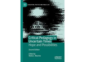 9783030398071 - Education Politics and Public Life   Critical Pedagogy in Uncertain Times Kartoniert (TB)