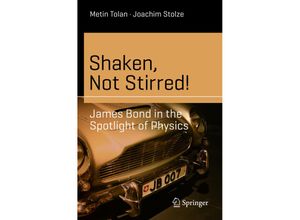 9783030401085 - Science and Fiction   Shaken Not Stirred! - Metin Tolan Joachim Stolze Kartoniert (TB)