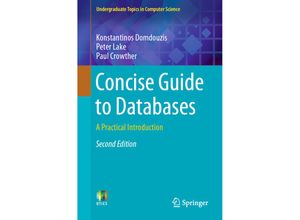 9783030422233 - Undergraduate Topics in Computer Science   Concise Guide to Databases - Konstantinos Domdouzis Peter Lake Paul Crowther Kartoniert (TB)