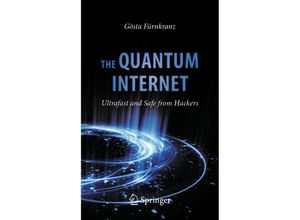 9783030426637 - The Quantum Internet - Gösta Fürnkranz Kartoniert (TB)