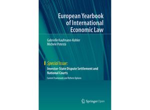 9783030441661 - European Yearbook of International Economic Law   Investor-State Dispute Settlement and National Courts - Gabrielle Kaufmann-Kohler Michele Potestà Kartoniert (TB)