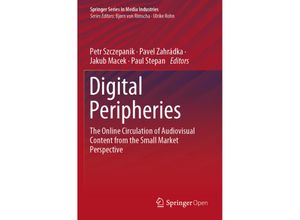 9783030448523 - Springer Series in Media Industries   Digital Peripheries Kartoniert (TB)