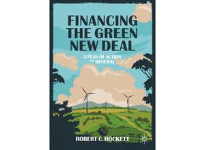 9783030484491 - Financing the Green New Deal - Robert C Hockett Kartoniert (TB)