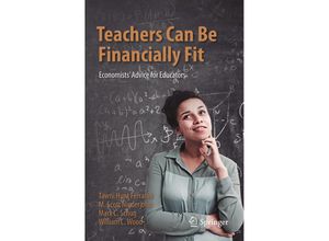 9783030493554 - Teachers Can Be Financially Fit - Tawni Hunt Ferrarini M Scott Niederjohn Mark C Schug William C Wood Kartoniert (TB)