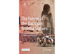 9783030513184 - The Future of the Bamiyan Buddha Statues Kartoniert (TB)