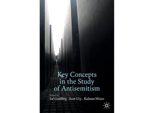 9783030516574 - Palgrave Critical Studies of Antisemitism and Racism   Key Concepts in the Study of Antisemitism Kartoniert (TB)