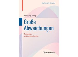 9783030527778 - Mathematik kompakt   Große Abweichungen   - Wolfgang König Kartoniert (TB)