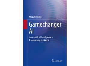 9783030528966 - Gamechanger AI - Klaus Henning Kartoniert (TB)