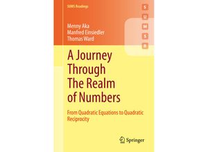 9783030552329 - Springer Undergraduate Mathematics Series   A Journey Through The Realm of Numbers - Menny Aka Manfred Einsiedler Thomas Ward Kartoniert (TB)