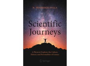 9783030557997 - Scientific Journeys - H Frederick Dylla Kartoniert (TB)