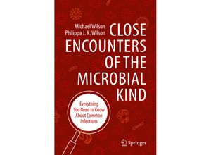 9783030569778 - Close Encounters of the Microbial Kind - Michael Wilson Philippa J K Wilson Kartoniert (TB)