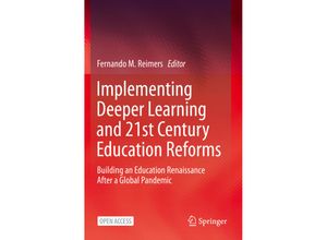 9783030570415 - Implementing Deeper Learning and 21st Century Education Reforms Kartoniert (TB)