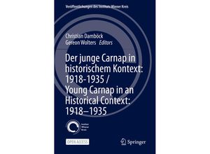 9783030582531 - Der junge Carnap in historischem Kontext 1918-1935   Young Carnap in an Historical Context 1918-1935 Kartoniert (TB)