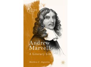 9783030592899 - Literary Lives   Andrew Marvell - Matthew C Augustine Kartoniert (TB)