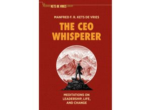 9783030626037 - The Palgrave Kets de Vries Library   The CEO Whisperer - Manfred F R Kets de Vries Kartoniert (TB)