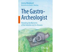 9783030626235 - The Gastro-Archeologist - Jeremy Woodward Kartoniert (TB)