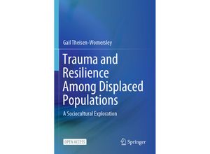 9783030677145 - Trauma and Resilience Among Displaced Populations - Gail Theisen-Womersley Kartoniert (TB)