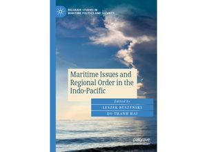 9783030680404 - Palgrave Studies in Maritime Politics and Security   Maritime Issues and Regional Order in the Indo-Pacific Kartoniert (TB)